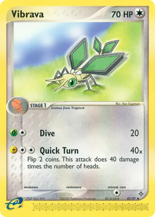 Vibrava — Uncommon variant